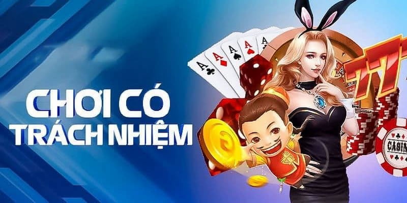 Chơi có trách nhiệm Vì Sao Chơi Có Trách Nhiệm Lại Quan Trọng?